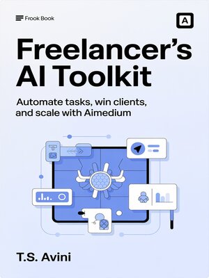 cover image of Freelancer's AI Toolkit